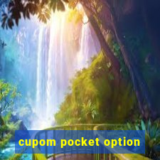 cupom pocket option